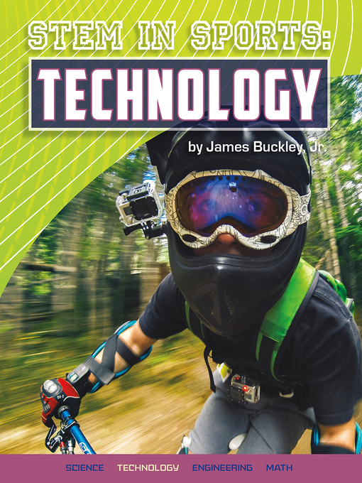 Title details for STEM in Sports: Technology by James Buckley Jr. - Available